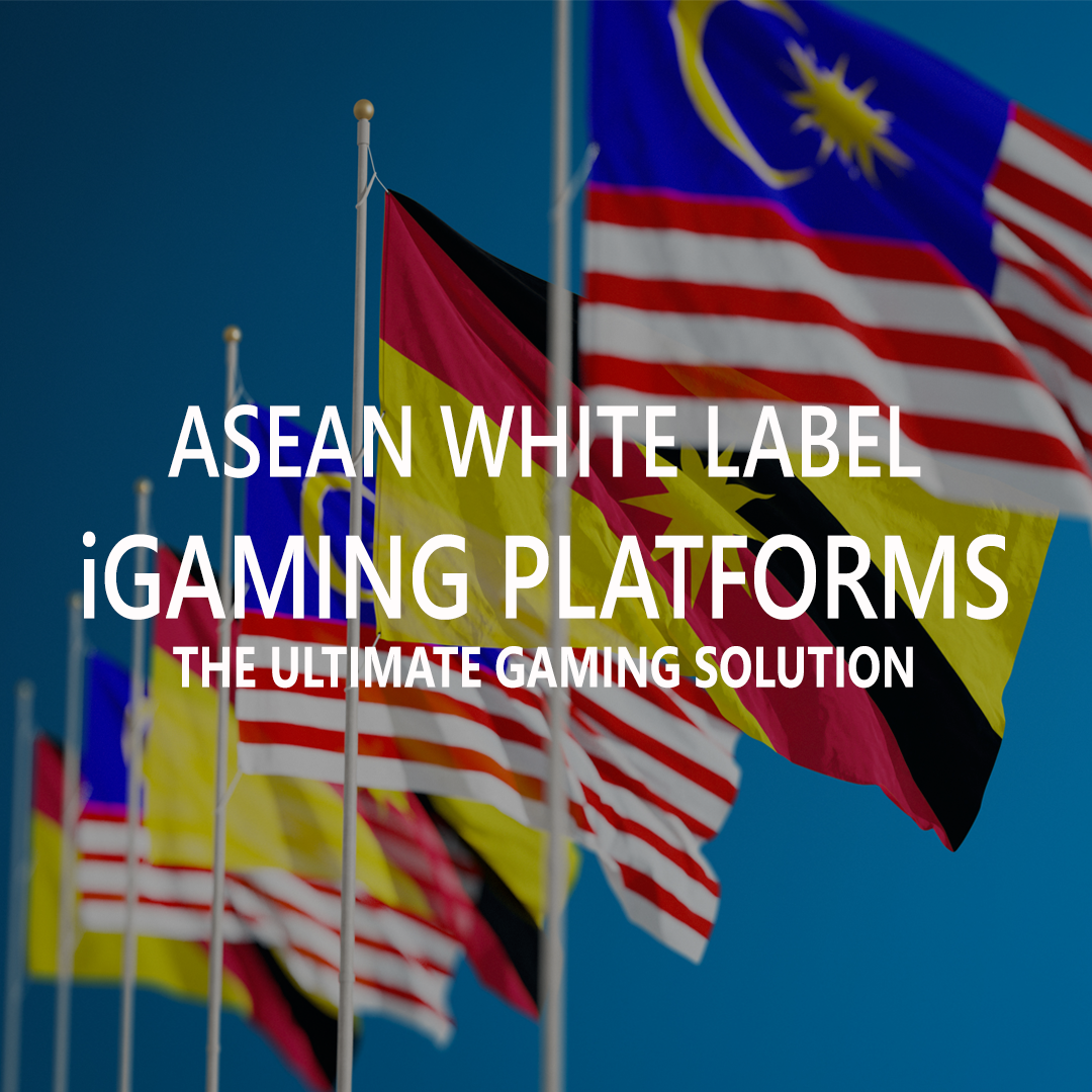 ASEAN White Label iGaming Platforms