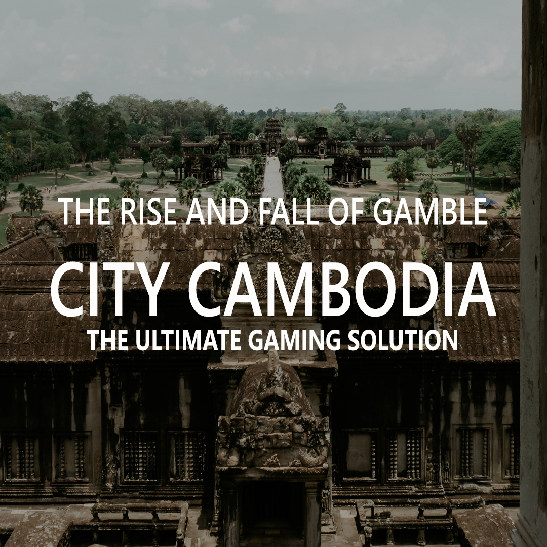The Rise And Fall Of Gamble City
Cambodia