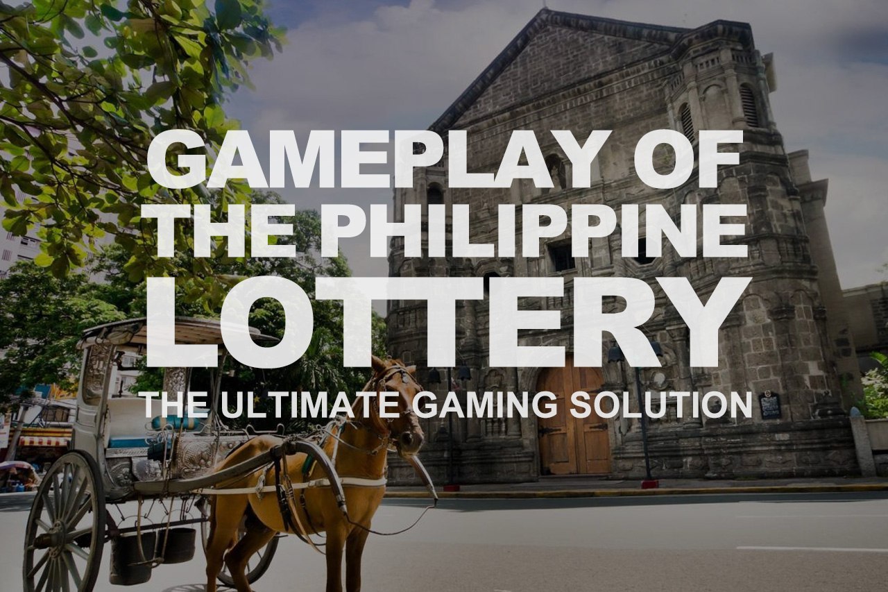 Gameplay Of The Philippine Lottery