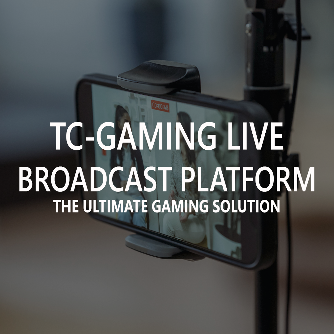 TC-Gaming Live Broadcast Platform
