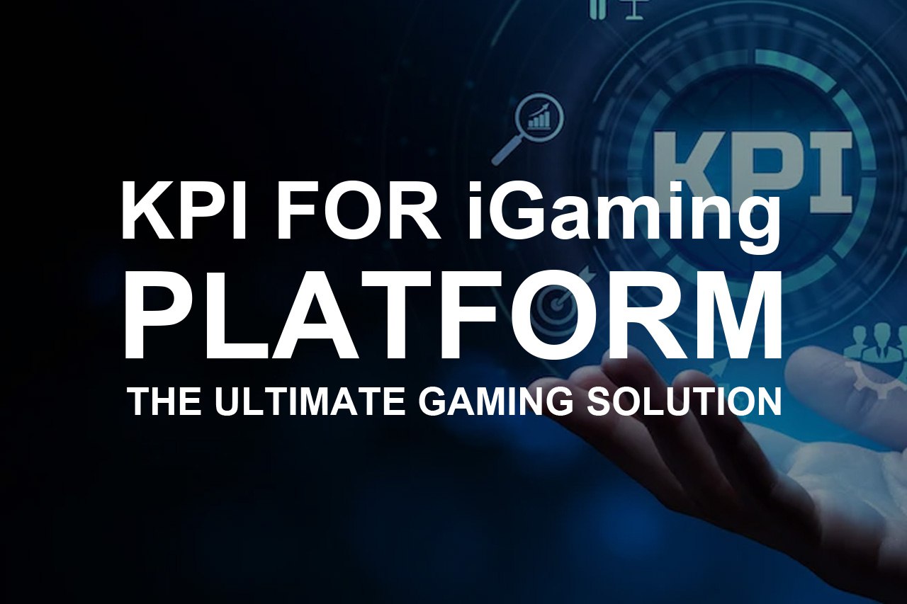 KPI For iGaming Platform